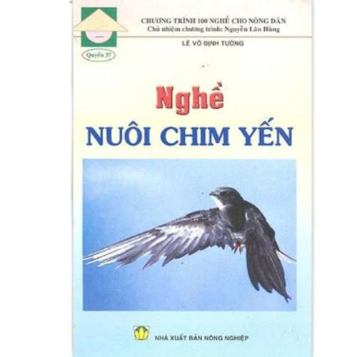 Nghề Nuôi Chim Yến